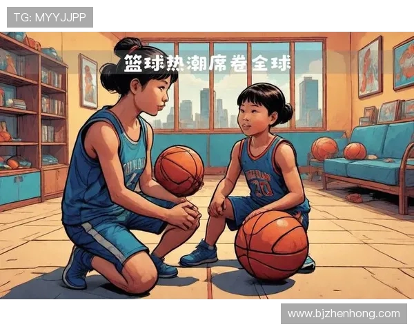 篮球热潮再起：探秘全球最受欢迎的篮球明星与赛事背后的故事