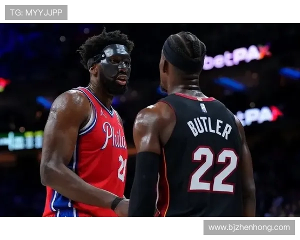 76人大战热火激战正酣 恩比德与巴特勒强强对话谁能笑到最后